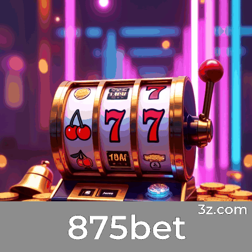 875bet: Plataforma de Apostas Online com Serviço Profissional